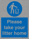 please-take-your-litter-home-mandatory-sign~
